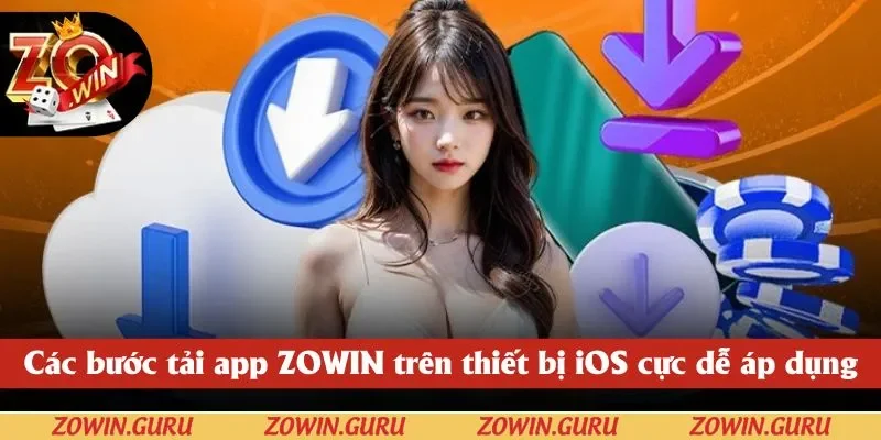 Người dùng tải app ZOWIN thành công ngay lần đầu khi thực hiện trên IOS
